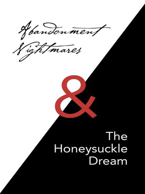 cover image of Abandonment Nightmares & the Honeysuckle Dream
